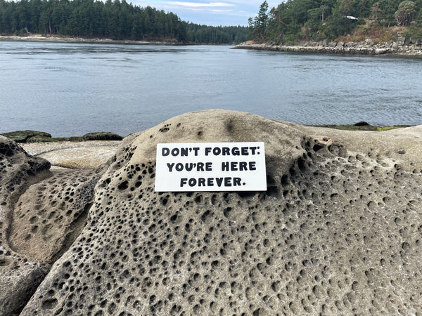 Don't Forget: You're Here Forever Sign | Handmade | The Simpsons | Funny Workplace Sign | Fun Waiting Room Decor | TV | Pop Culture | Geek