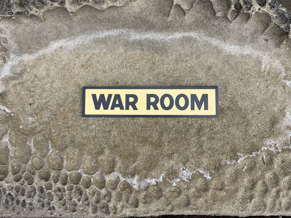 War Room Sign | Handmade | Funny Office Door Sign | Bathroom | Meeting Room | Boss | Military | Political