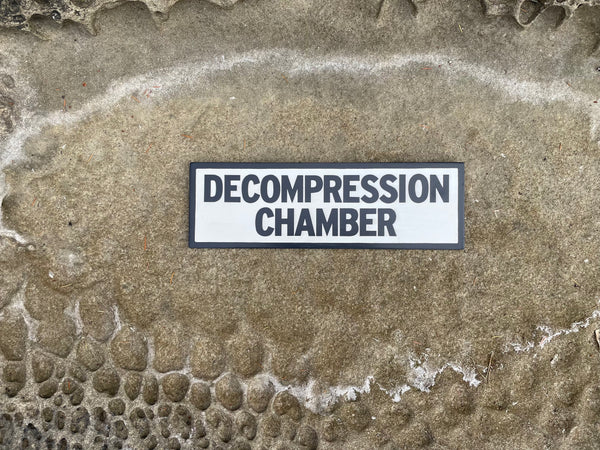 Decompression Chamber Sign | Handmade | Funny Dive Shop Sign | Scuba diver | Sauna | Chill Out Area