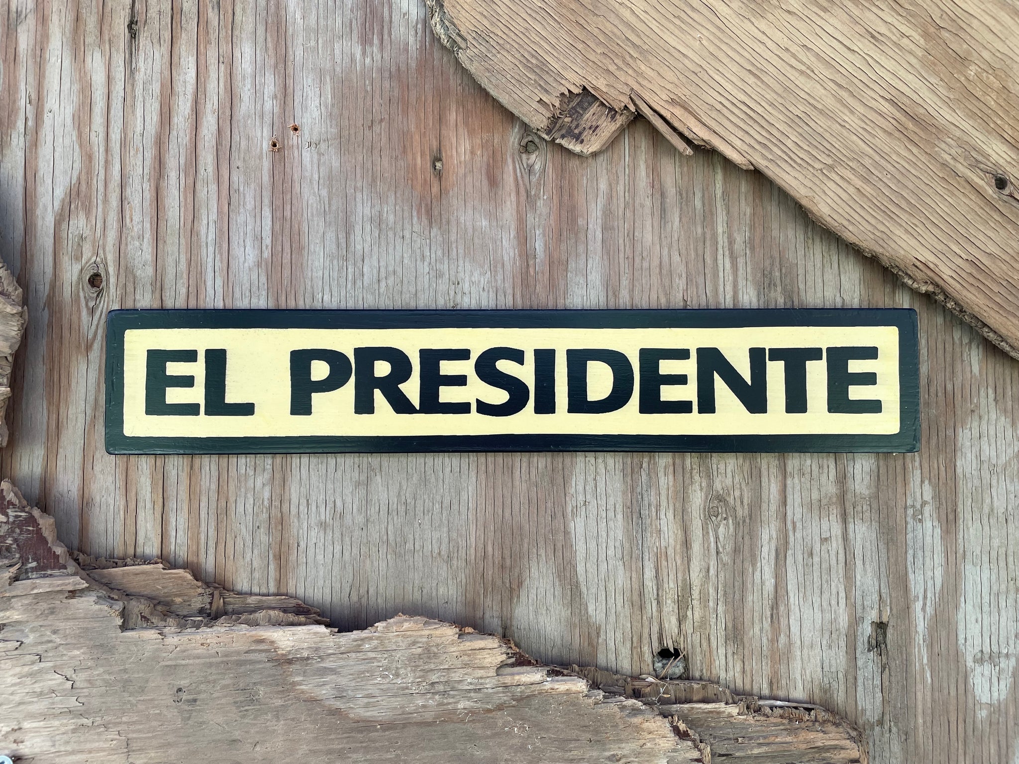 El Presidente Sign | Handmade | Funny Office Door and Desk Sign | Boss | Manager | Leadership | Political