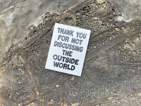 Thank You For Not Discussing The Outside World Sign | Handmade | Funny Entrance Sign | The Simpsons | Pop Culture | Comic Book Store