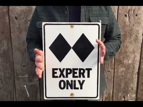 Expert Only Ski Hill Trail Sign | Handmade Screen Printed | Ski Run Sign | Ski Resort | Lodge | Mountain | Chalet