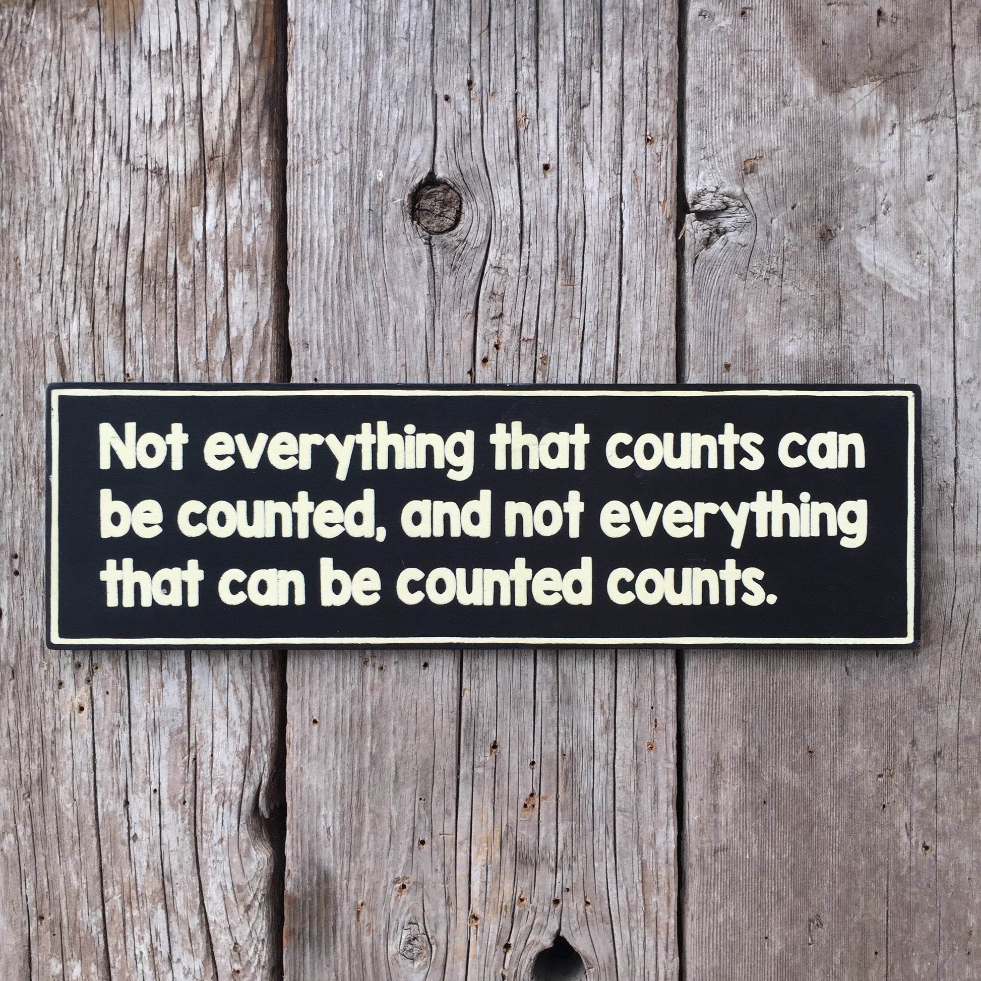 Handmade Einstien's Favorite Quote Sign