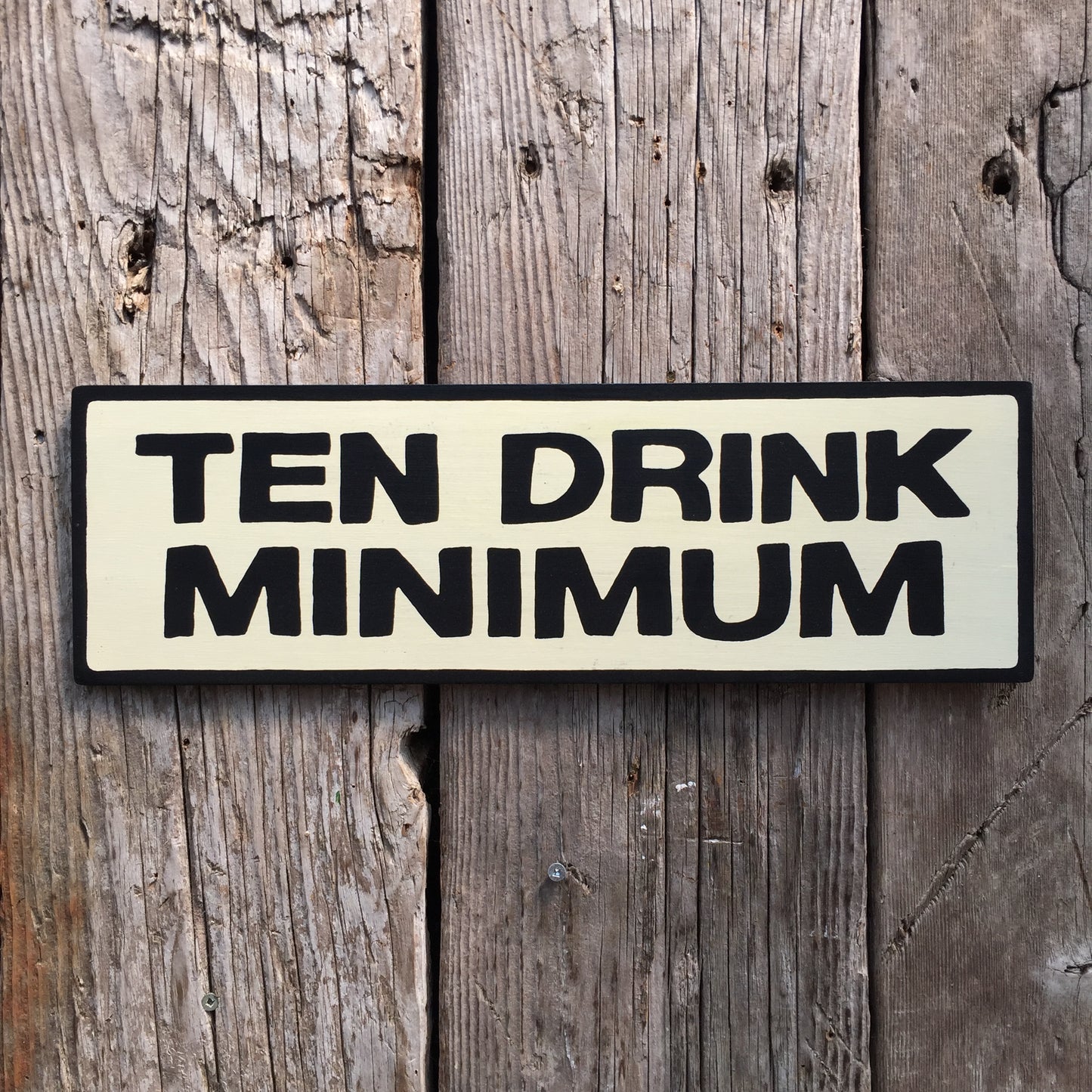 Handmade Futurama Ten Drink Minimum Bar Sign
