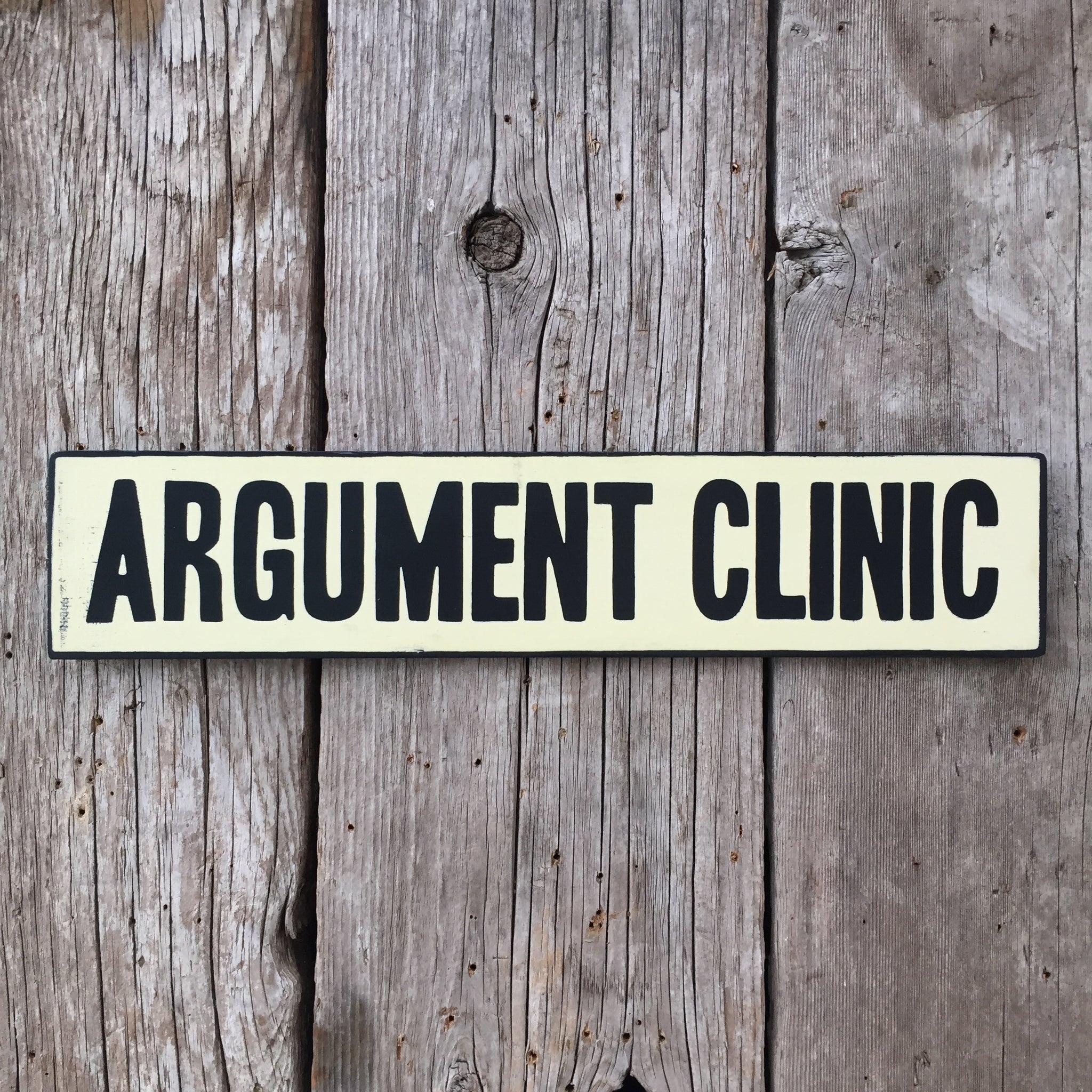 Handmade Monty Python Argument Clinic Sign