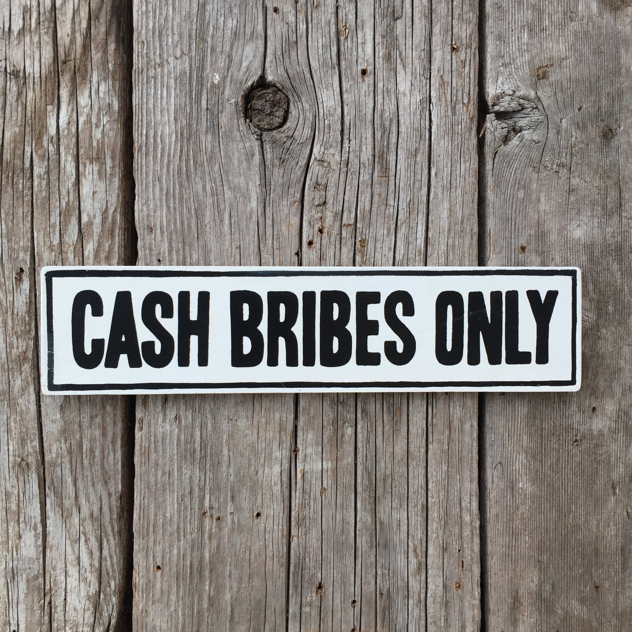 Handmade The Simpsons Cash Bribes Only Sign