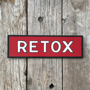 Handmade The Simpsons Retox Sign