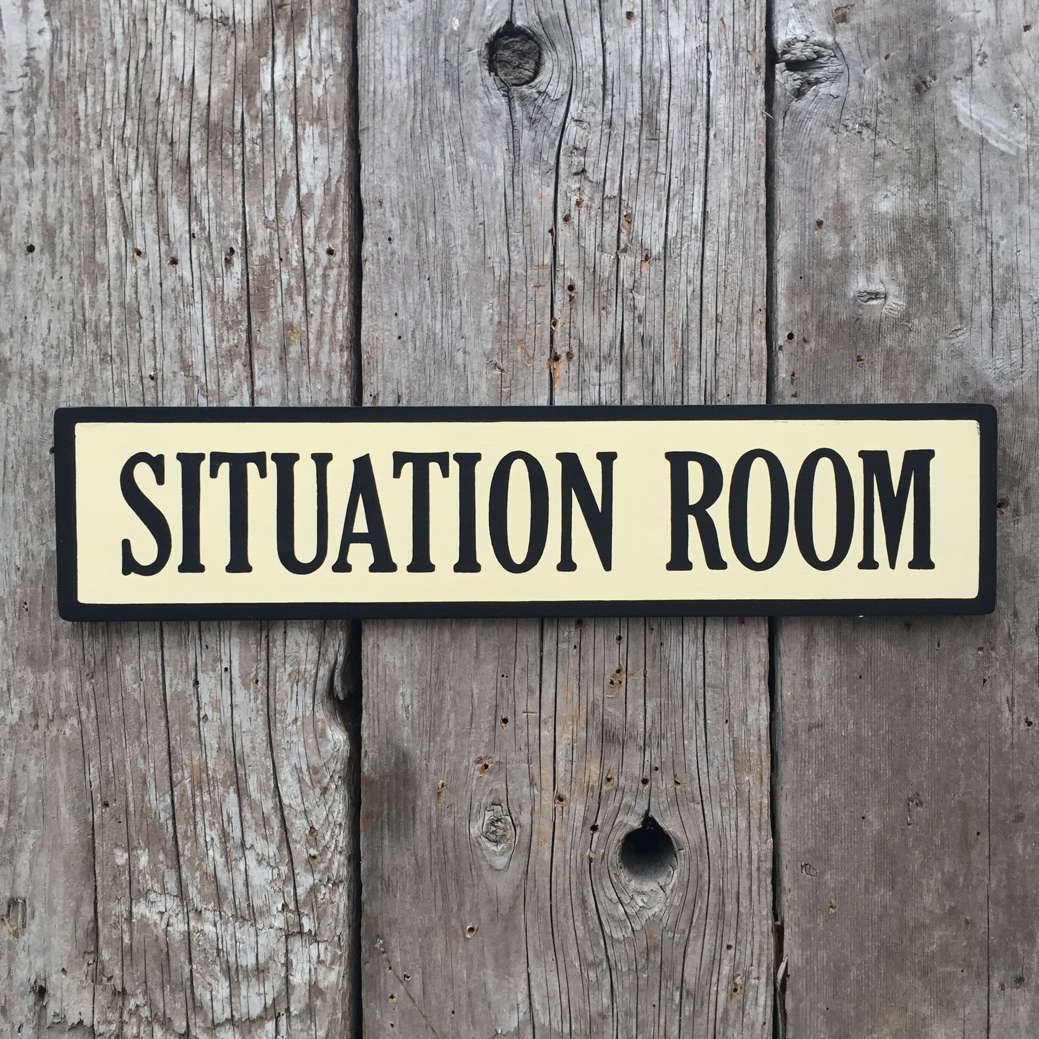 Handmade Situation Room White House West Wing Sign