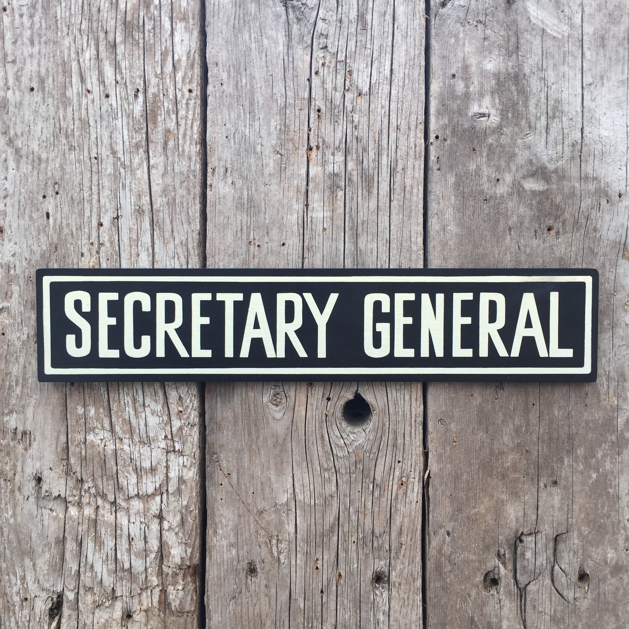 Handmade Twilight Zone Secratary General Sign