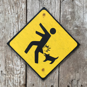 Handmade Vintage Beware Of Small Dog Stickman Warning Sign