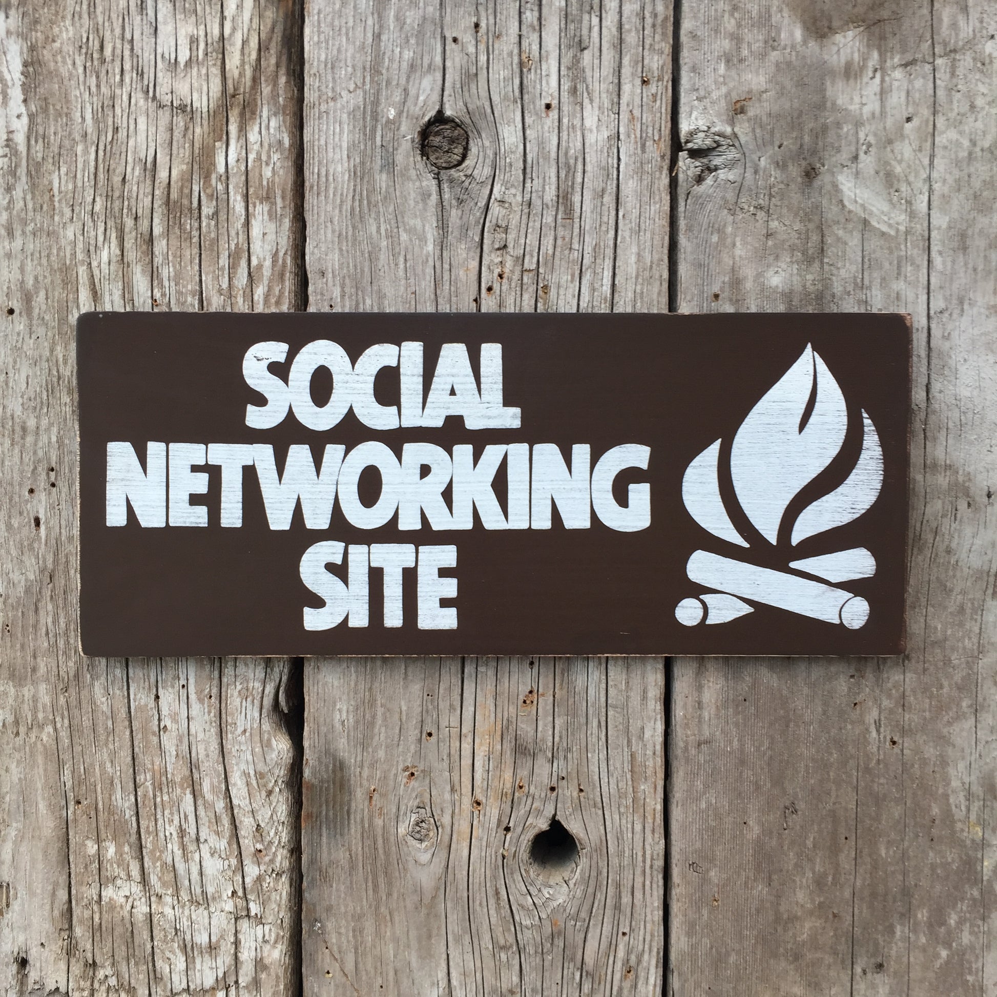 Handmade Vintage Social Networking Site Campfire Sign