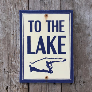 Handmade Vintage To The Lake Directional Hand Sign