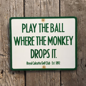 Handmade Vintage Monkey Drops Ball India Golf Sign
