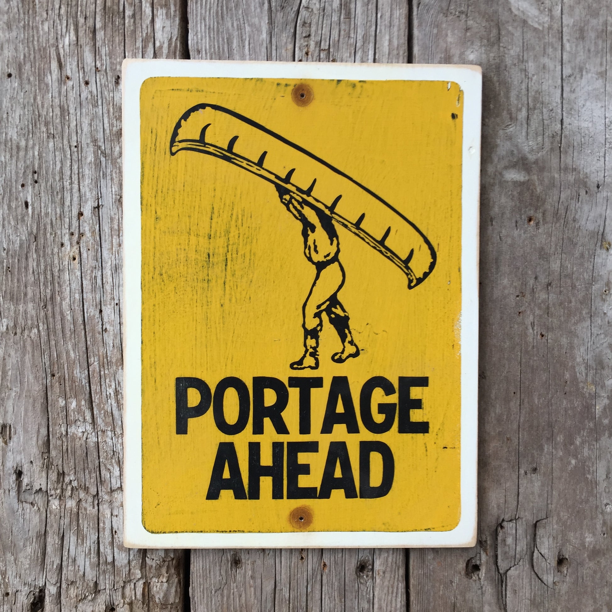 Handmade Vintage Portage Ahead Canoe Park Sign