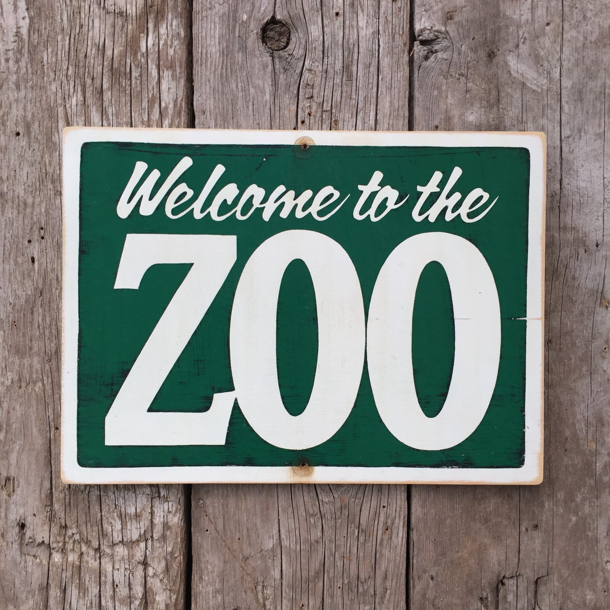 Handmade Vintage Welcome To The Zoo Sign
