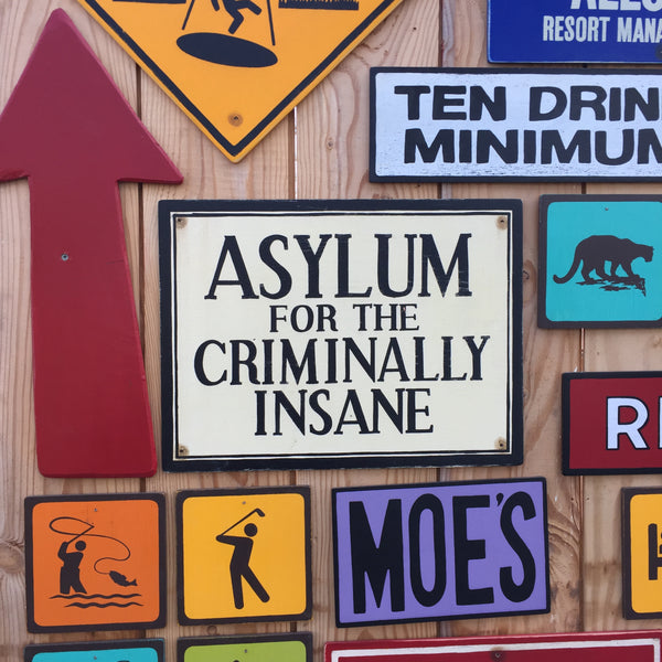 Asylum For The Criminally Insane Sign | Handmade Vintage | Insane Asylum Sign | Lunatic Asylum | Horror Decor | Halloween Sign
