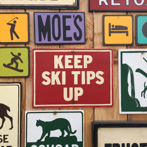 Keep Ski Tips Up Chairlift Sign | Handmade Vintage | Ski Hill Sign | Ski Resort Signage | Snowboarding Sign | Skiing Trail Signage
