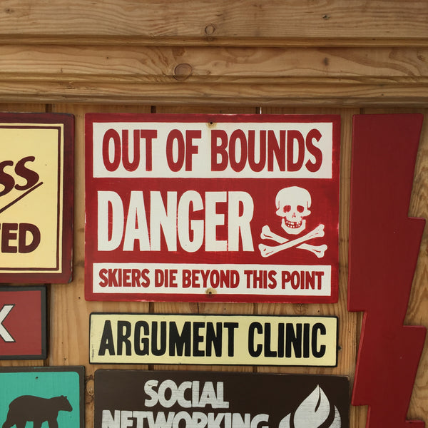 Out Of Bounds Ski Hill Warning Sign | Handmade Vintage | Ski Hill Sign | Ski Resort Signage | Snowboarding Sign | Skiing Trail Signage