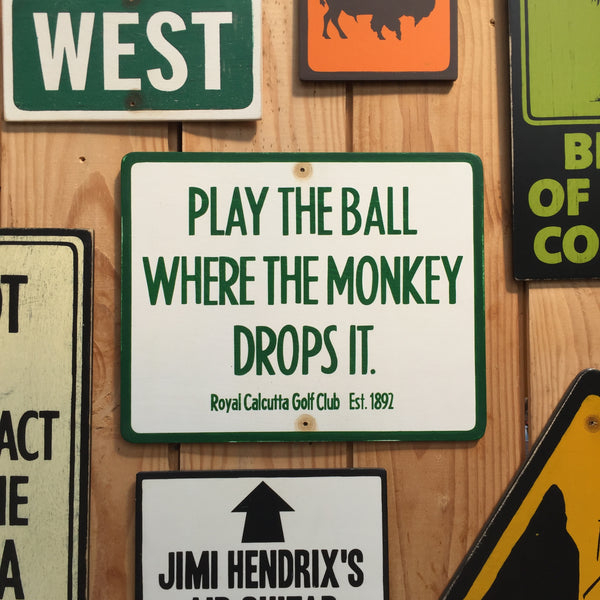 Historical Golf Sign "Play The Ball Where The Monkey Drops It" | Handmade Vintage | Golf History | Britain India | Golf Course Sign Replica